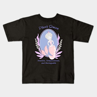 Pisces Queen Intuitive Compassionate and Unstoppable Kids T-Shirt